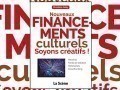 Nouveaux financements culturels, soyons créatifs !