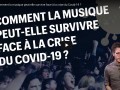 Comment la musique peut-elle survivre face à la crise du Covid-19 ?