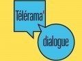 Télérama Dialogue, huitième édition… en ligne