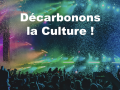 Les (nouvelles) propositions du rapport « décarbonons la culture ! »