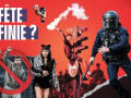 « L’arc réactionnaire vise les fêtes dissidentes et populaires »