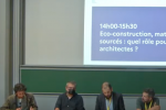 Table ronde «Eco-construction, matériaux bio-sourcés : quel rôle pour les architectes?»