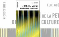 Raconter le déclin de la « petite bourgeoisie culturelle »