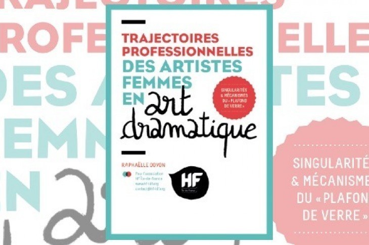 Les trajectoires professionnelles des artistes femmes en art dramatique