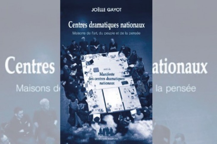 Centres dramatiques nationaux Maisons de l’art, du peuple et de la pensée