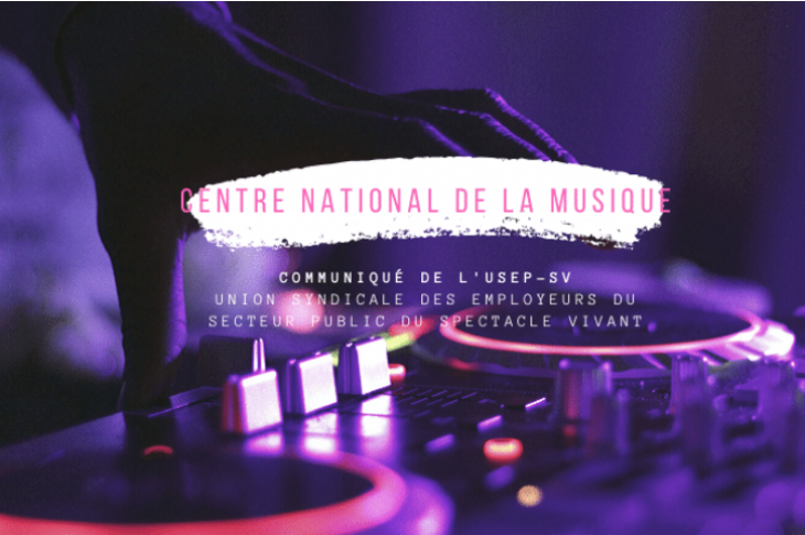 Centre National de la Musique : Réaction de l'USEP-SV aux annonces du Ministre de la Culture