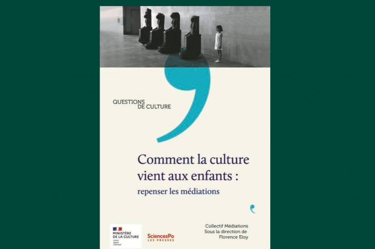 Comment la culture vient aux enfants : repenser les médiations