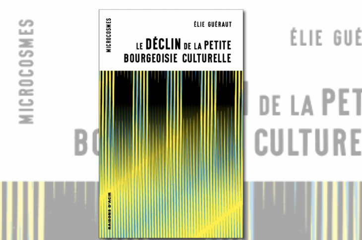 Raconter le déclin de la « petite bourgeoisie culturelle »