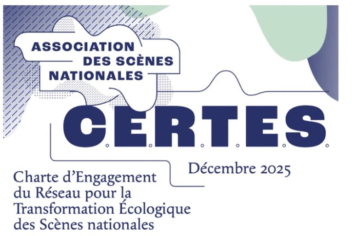 L’Association des Scènes nationales s’engage pour la transformation écologique